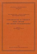 Concordances Et Tableaux Pour l'Etude Des Grands Sacramentaires, Tome Iii,4