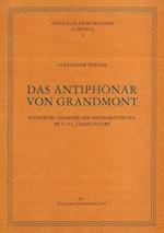 Das Antiphonar Von Grandmont