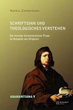 Schriftsinn Und Theologisches Verstehen