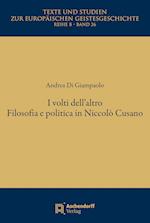 Il volti dell'altro. Filosofia e politica in Niccolò Cusanò