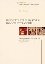 Prudence Et Las Martyrs