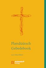 Plattdüütsch Gebedebook