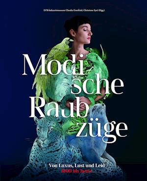 Modische Raubzüge