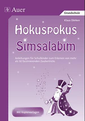 Hokuspokus. Simsalabim