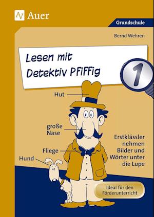 Lesen mit Detektiv Pfiffig, Klasse 1