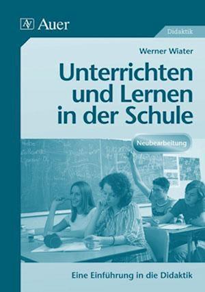 Unterrichten und Lernen in der Schule