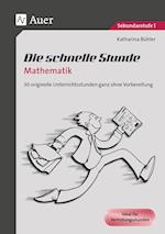 Die schnelle Stunde Mathematik