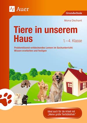 Tiere in unserem Haus