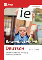 Bewegtes Lernen! Deutsch