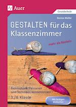 Gestalten Klassenzimmer - mehr als Basteln 3+4