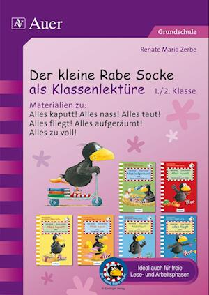 Der kleine Rabe Socke als Klassenlektüre 1+2