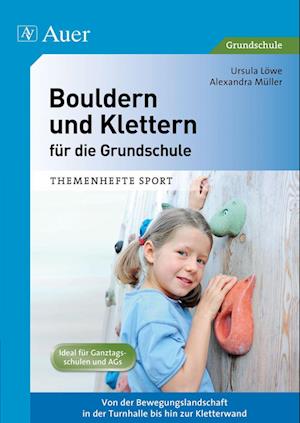 Bouldern und Klettern für die Grundschule