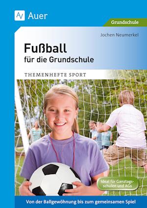 Fußball für die Grundschule