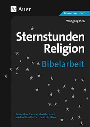 Sternstunden Religion Bibelarbeit