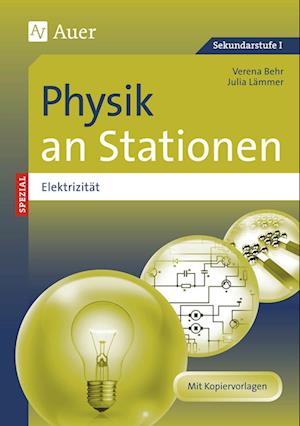 Physik an Stationen Spezial Elektrizität