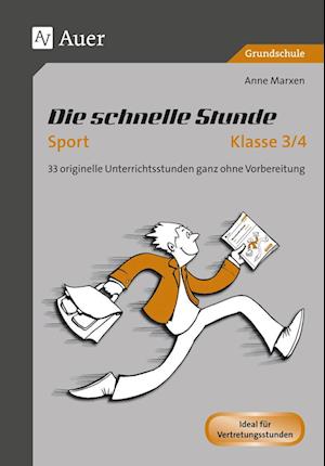 Die Schnelle Stunde Sport Klasse 3-4