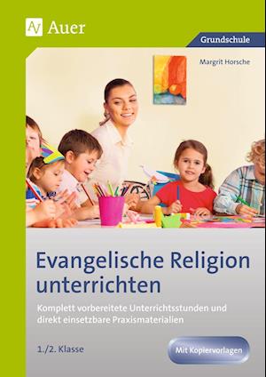 Evangelische Religion unterrichten - Klasse 1/2