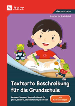 Textsorte Beschreibung für die Grundschule