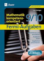 Fermi-Aufgaben-Mathematik kompetenzorientiert 9/10