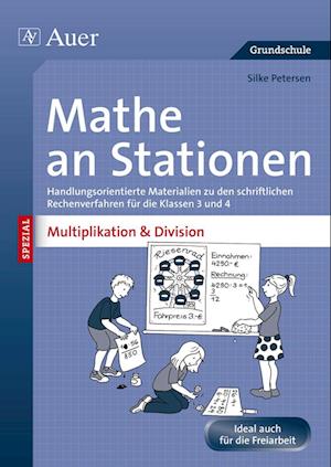 Mathe an Stationen Multiplikation & Division 3-4