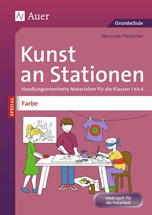 Kunst an Stationen Spezial Farbe