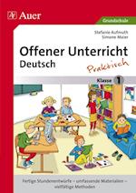 Offener Unterricht Deutsch - praktisch Klasse 1