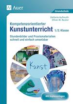 Kompetenzorientierter Kunstunterricht - Klasse 1/2