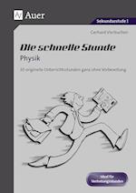 Die Schnelle Stunde Physik