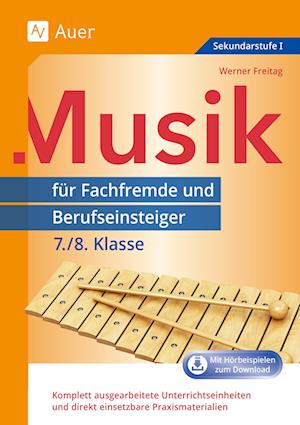 Musik für Fachfremde und Berufseinsteiger 7-8