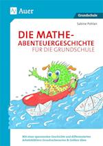 Die Mathe-Abenteuergeschichte für die Grundschule