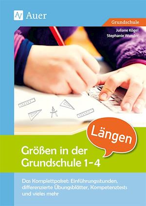 Größen in der Grundschule Längen 1-4