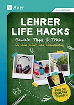 Lehrer Life Hacks Grundschule