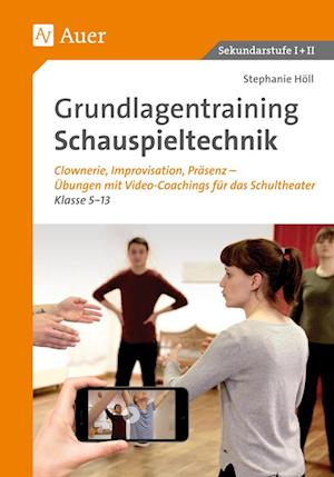 Grundlagentraining Schauspieltechnik