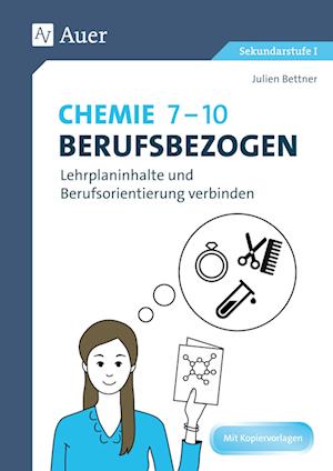 Chemie 7-10 berufsbezogen