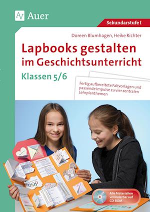 Lapbooks gestalten im Geschichtsunterricht 5-6