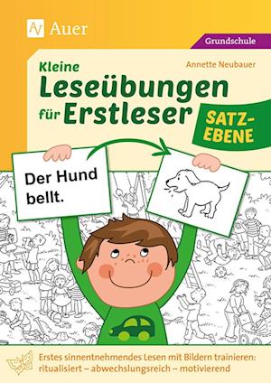 Kleine Leseübungen für Erstleser - Satzebene