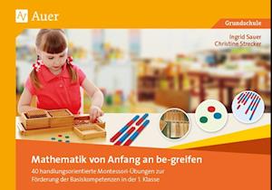 Mathematik von Anfang an be-greifen