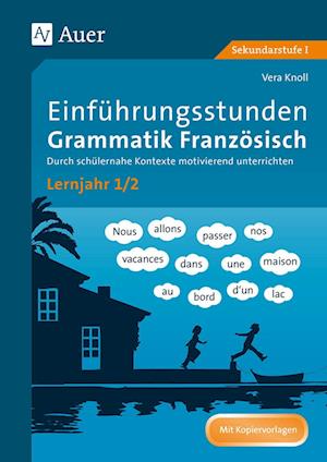 Einführungsstunden Grammatik Französisch Lernjahr 1-2