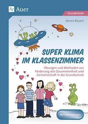 Super Klima im Klassenzimmer