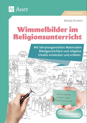 Wimmelbilder im Religionsunterricht