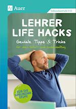 Lehrer Life Hacks Sekundarstufe