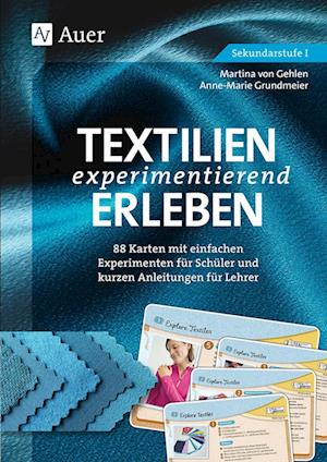 Textilien experimentierend erleben 7-10