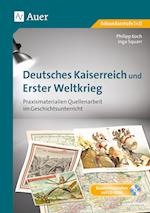 Deutsches Kaiserreich und Erster Weltkrieg