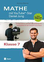Mathe mit YouTube®-Star Daniel Jung Klasse 7