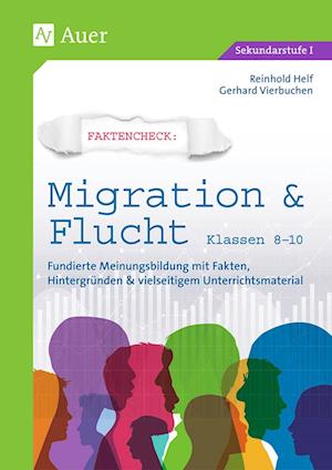 Faktencheck - Migration & Flucht Klassen 8-10