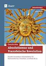 Absolutismus und Französische Revolution