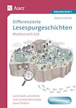 Differenzierte Lesespurgeschichten Mathematik 5-6