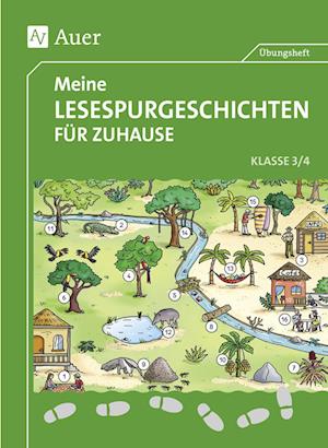 Meine Lesespurgeschichten für Zuhause - Klasse 3-4