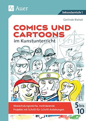 Comics und Cartoons im Kunstunterricht