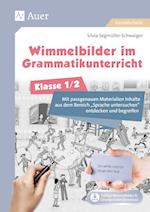 Wimmelbilder im Grammatikunterricht - Klasse 1/2